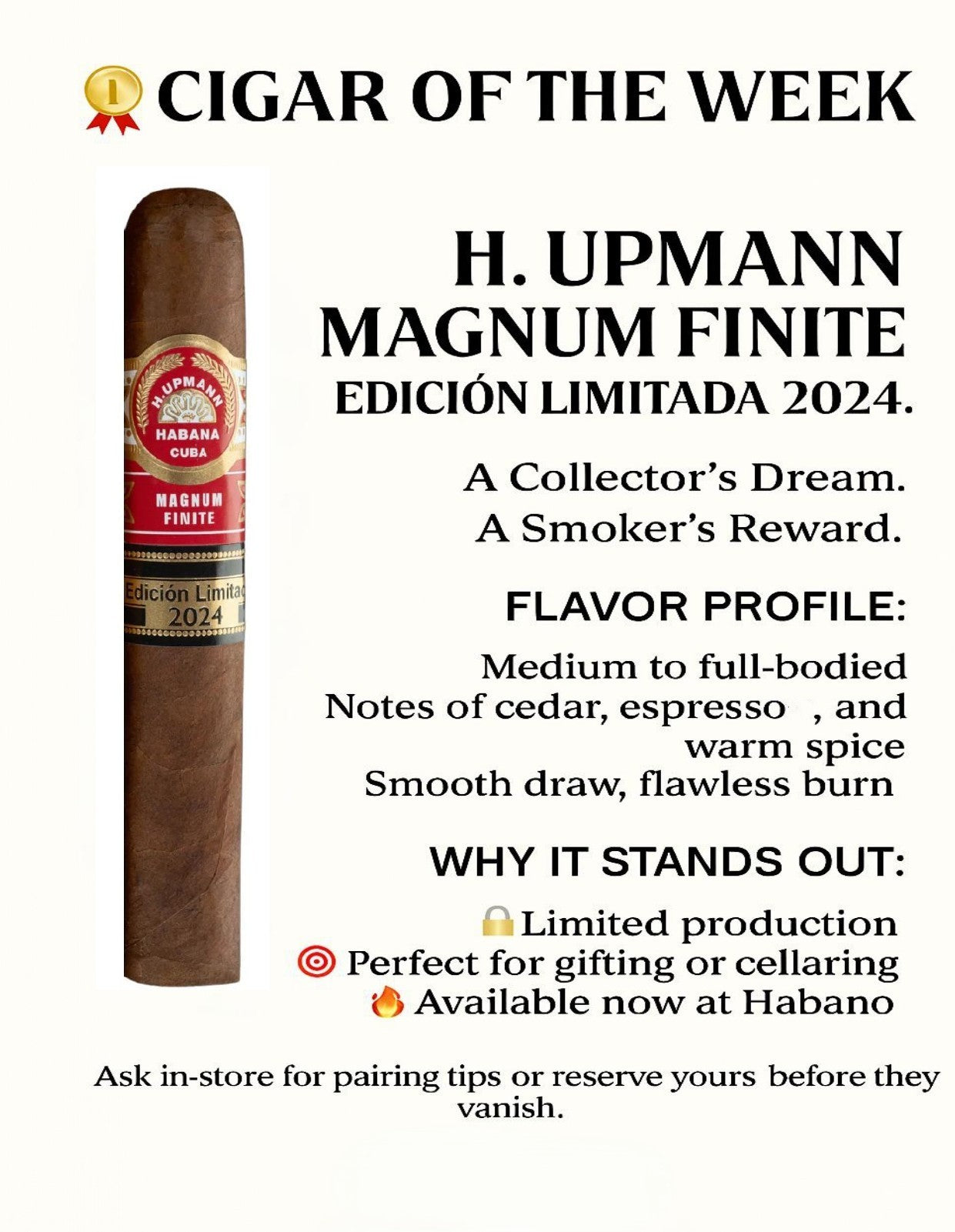 H. Upmann Magnum Finite limited edition Cuban cigar
